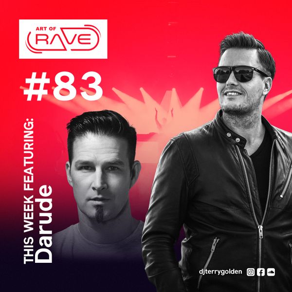 Art of Rave with Darude #83